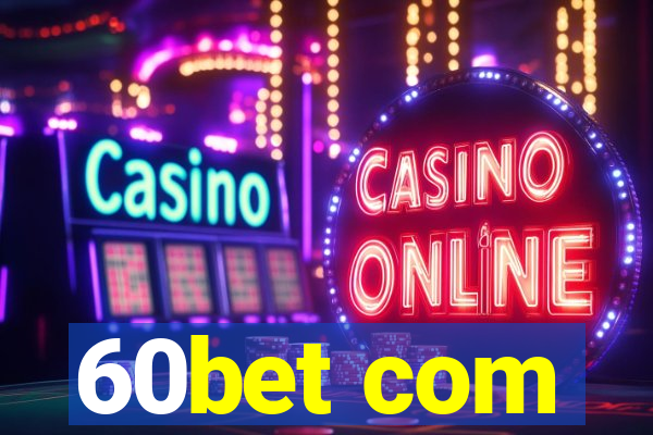 60bet com